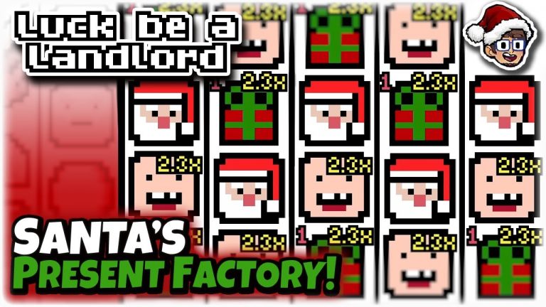 Santa’s Present Factory!! | Slot Machine Roguelike | Luck be a Landlord: Modded