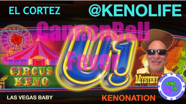 U-1 CanonBall Fever #5 Keno from El Cortez #kenolife #KenoNation #keno @KenoLife