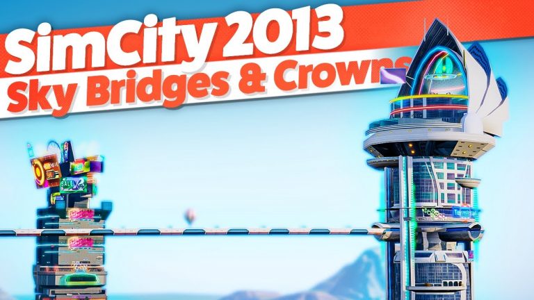 Using SKYBRIDGES and CROWNS to Finish my Casino City! SimCity 2013 (#11)