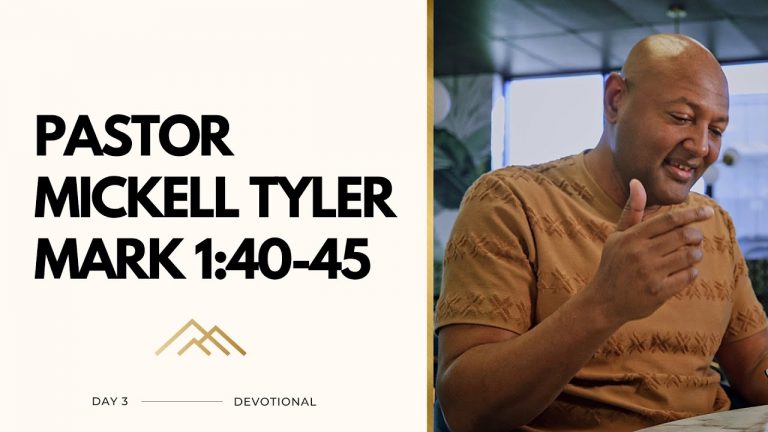 Day 3 | Pastor Mickell Tyler | Fast 2023 | Daily Devotionals