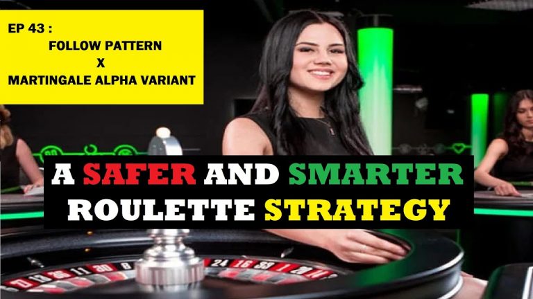 EP 43 : Follow Pattern x Martingale Alpha Variant [Roulette Strategy]