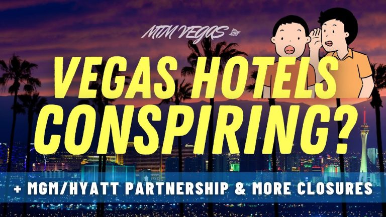 Future of MGM/Hyatt Partnership, New 747 Attraction & Vegas Hotels Colluding to Fix Prices?