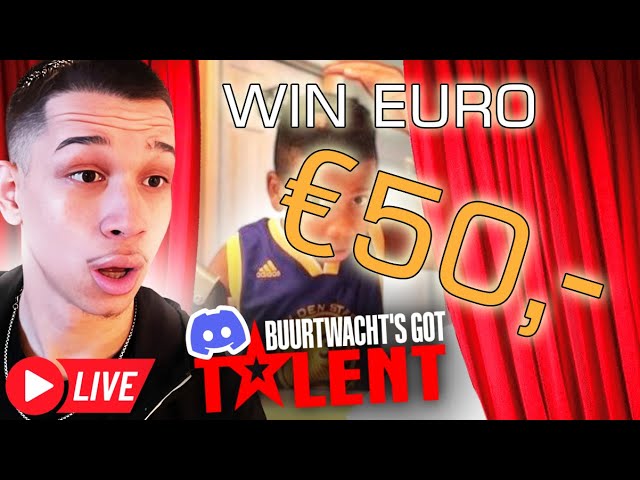 LIVEBUURTWACHT’S GOT TALENT! WIN 50 EURO!