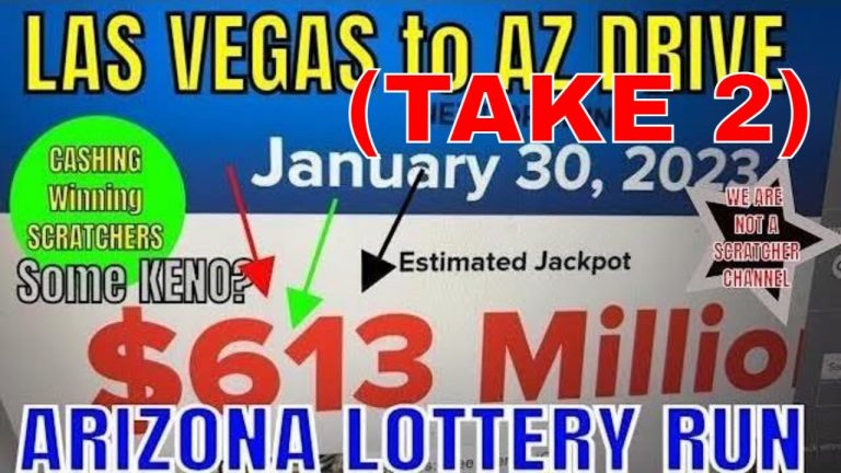 LOTTERY RUN TO ARIZONA – Powerball and Scratchers – Driving From LAS VEGAS