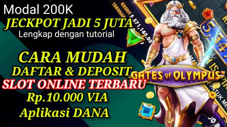 MANTAP, JECKPOT 5 JUTA MODAL 200K Cara daftar slot online terlengkap dan termudah 2023