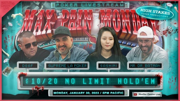 MAX PAIN MONDAY!! Mr. Dr. Batman, Sashimi & DGAF – Commentary by RaverPoker & Alec Torelli