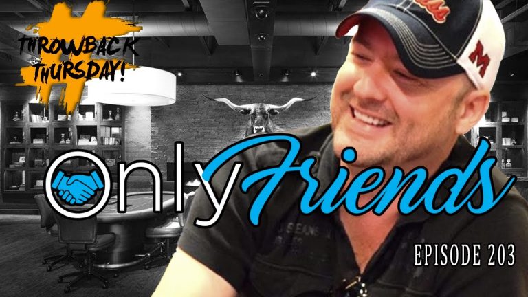 Mike Postle Poker’s Most Notorious Con?!? #TBT | Only Friends Pod Ep 203 | w/Matt Berkey