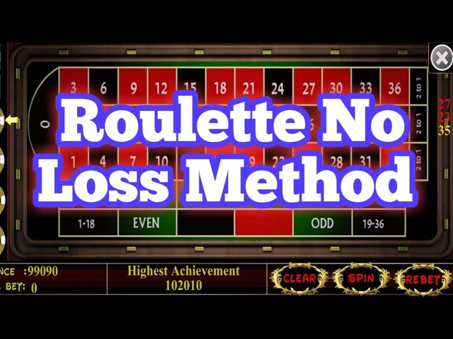 Roulette No Loss and 100%WINNING