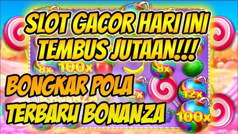 SLOT GACOR HARI INI | INFO SLOT GACOR HARI INI | POLA SLOT BONANZA MODAL RECEH | LINK GACOR HARI INI