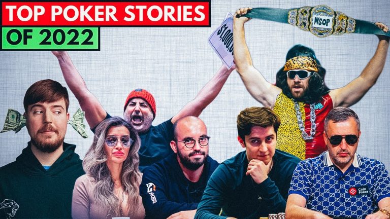 TOP 10 BIGGEST POKER STORIES OF 2022