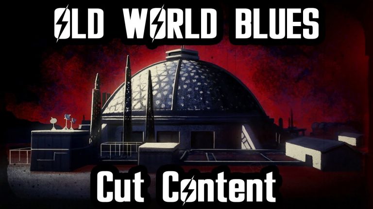 The Development and Cut Content of Old World Blues