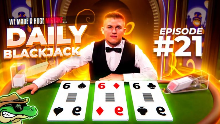 WE MADE A HUGE MISTAKE… – Daily Blackjack #21