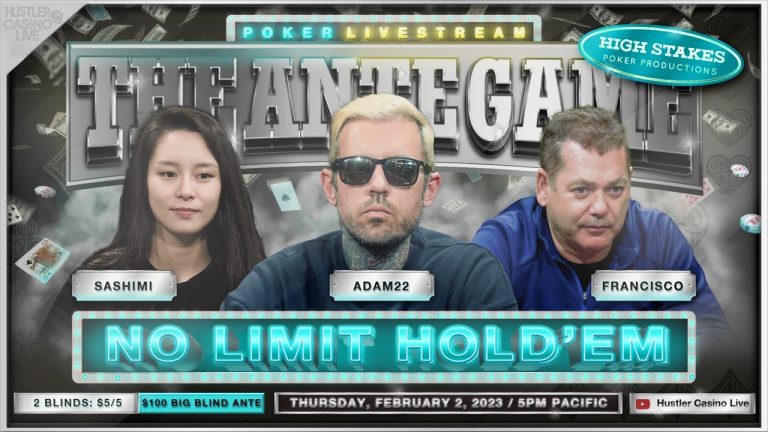 Adam22 & Sashimi Play $5/5/100 Ante Game w/ Francisco, Marc Goone & Tal!! Commentary by DGAF