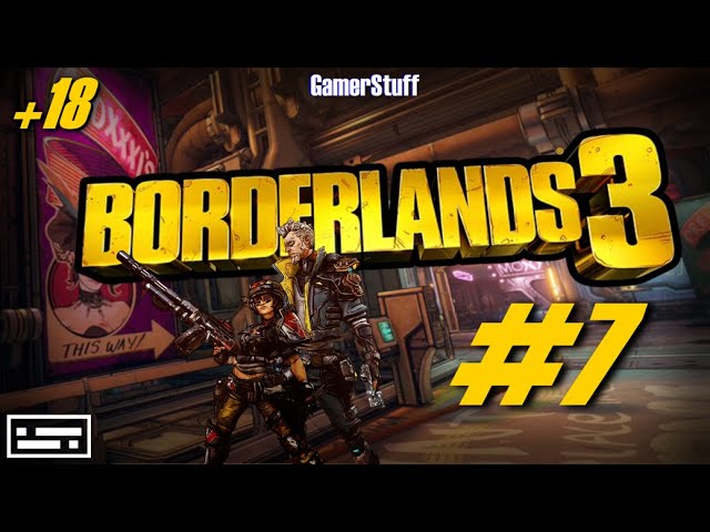 Borderlands 3 #7 SANCTUARY (+18)