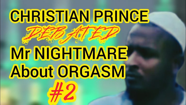 Christian Prince Debate Mr Nightmare About Orgasm,Part 2