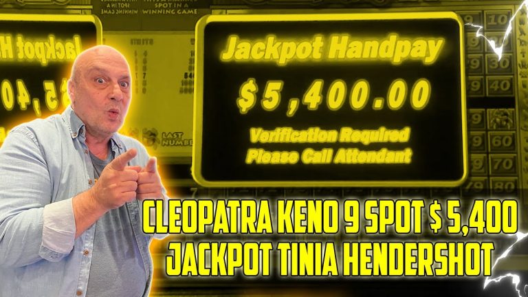 Cleopatra Keno 9 Spot $ 5,400 Jackpot Tinia Hendershot