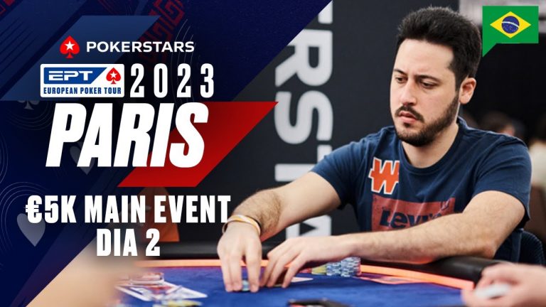 EPT PARIS 2023 MAIN EVENT – Dia 2 PokerStars Brasil