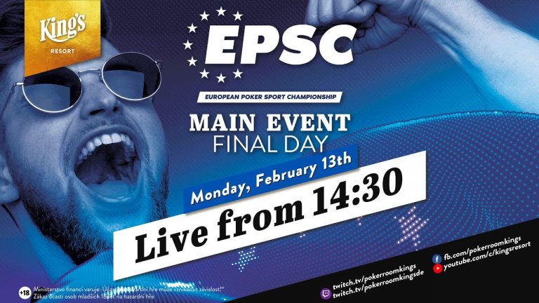 Final Day of European Poker Sport Championship Main Event live from King’s