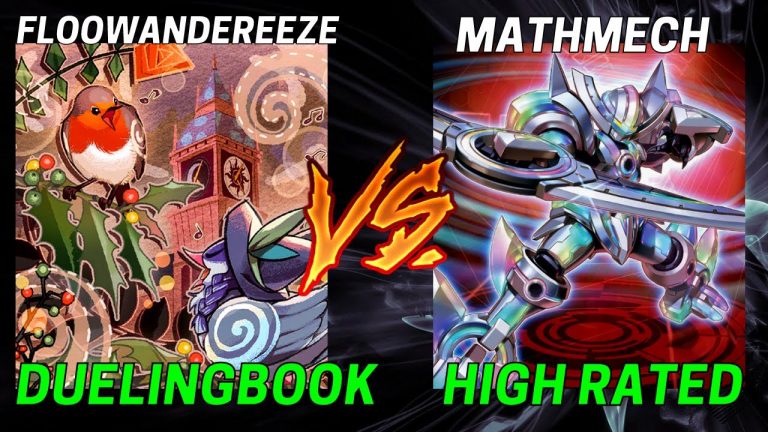 Floowandereeze vs Mathmech – High Rated | February 2023 | Yu-Gi-Oh!