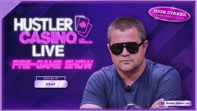 Hustler Casino Live PRE-GAME SHOW w/ DGAF