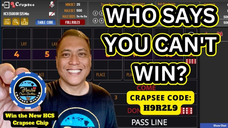 Is it impossible to win with a $500 Bankroll on a $25 minimum Craps Table? Crapsee Code: H9R2L9