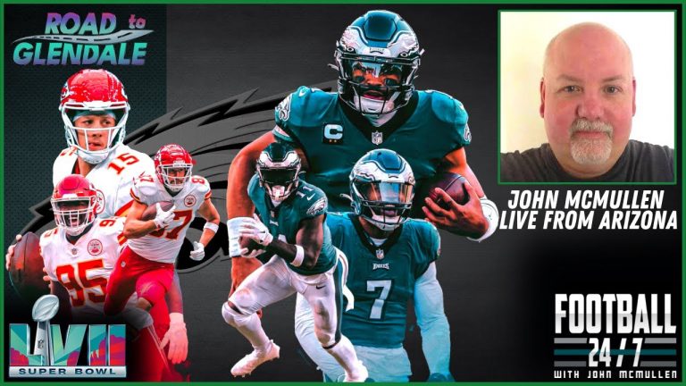 John McMullen & Tone DeShields Full Preview of Eagles vs. Chiefs From Glendale | Super Bowl 57