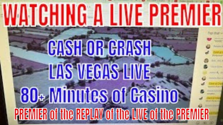 LIVE CHAT watching Cash or Crash Video PREMIER – DUAL Streaming at its best!