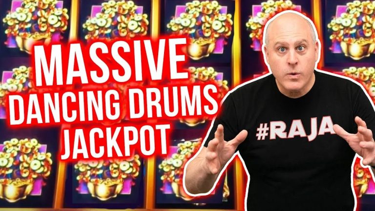 MASSIVE DANCING DRUMS JACKPOT HANDPAY!