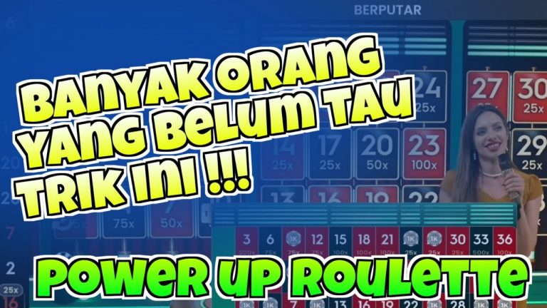 POWER UP ROULETTE INDONESIA | POLA GACOR POWER UP ROULETTE | SLOT GACOR POWER UP ROULETTE | CASINO