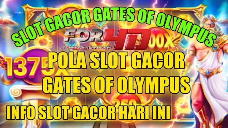 SLOT GACOR GATES OF OLYMPUS POLA SLOT GACOR GATES OF OLYMPUS INFO SLOT GACOR HARI INI