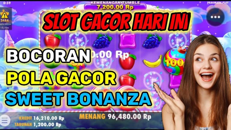 SLOT GACOR HARI INI | POLA GACOR SWEET BONANZA | BOCORAN SLOT BONANZA