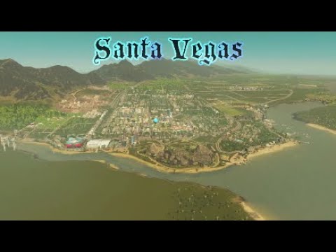 Santa Vegas 7,Cities Skylines, Tour and build of East Santa Vegas and University Upgrade._._