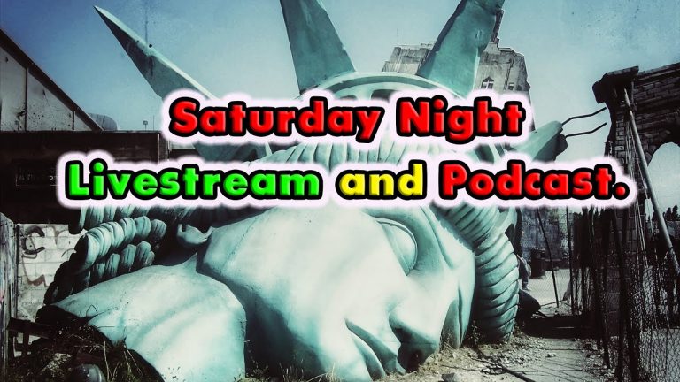 Saturday Night Livestream and Podcast.