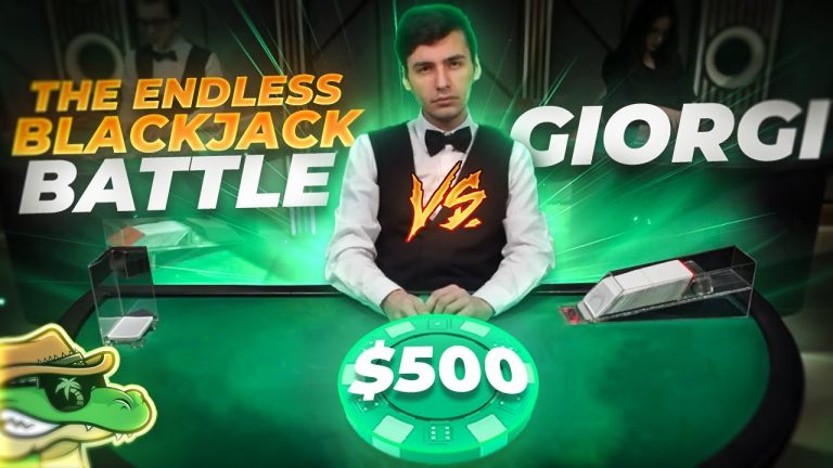 The Endless Blackjack Battle VS Giorgi – Daily Blackjack #47