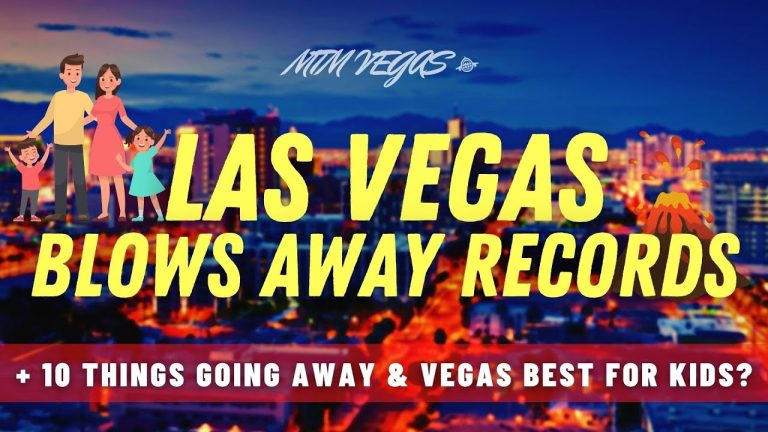 Things Going Away in Vegas, Gamblers Losing Record Money & Las Vegas Kid’s Family Destination!?!