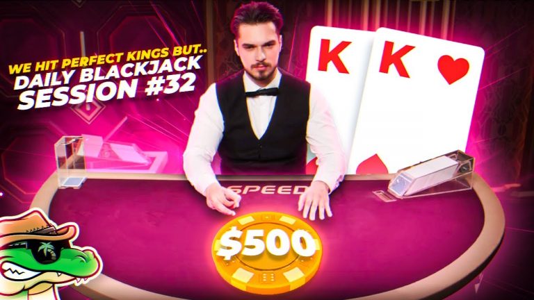 WE HIT PERFECT KINGS BUT… – Daily Blackjack #32