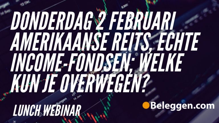 donderdag 2 februari Amerikaanse REITs, echte Income-fondsen; welke kun je overwegen?