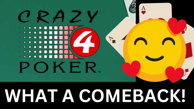 Crazy 4 Poker – What a comeback! Nearly lost everything then saved by Aces.