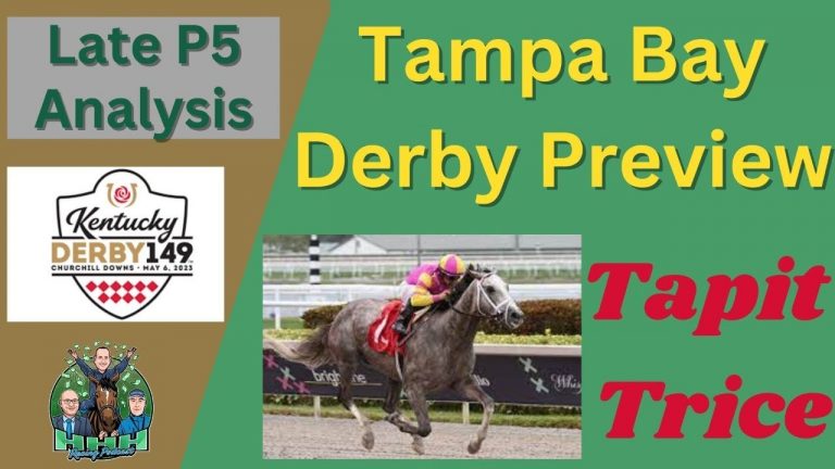 Ep. 236 – HHH Racing Podcast – Tampa Bay Derby Day Late P5 Preview – Saturday 3/11