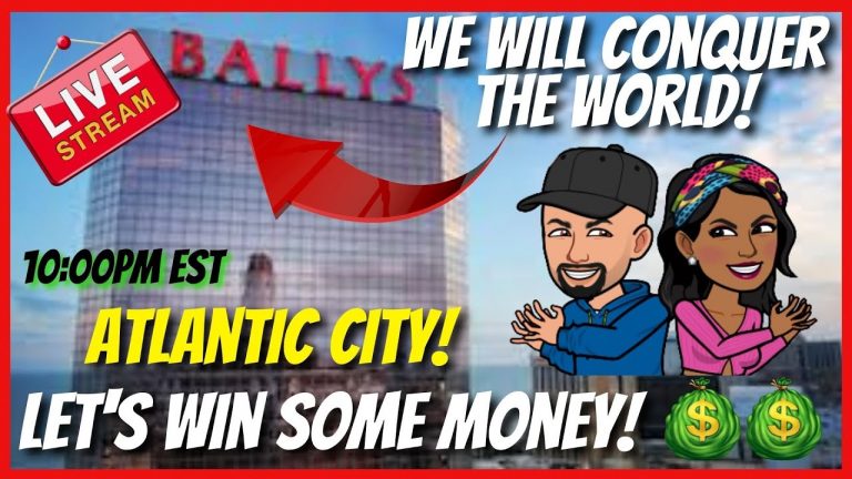 LIVE SLOT PLAY From BALLYS ATLANTIC CITY ! Lets Win Some Money