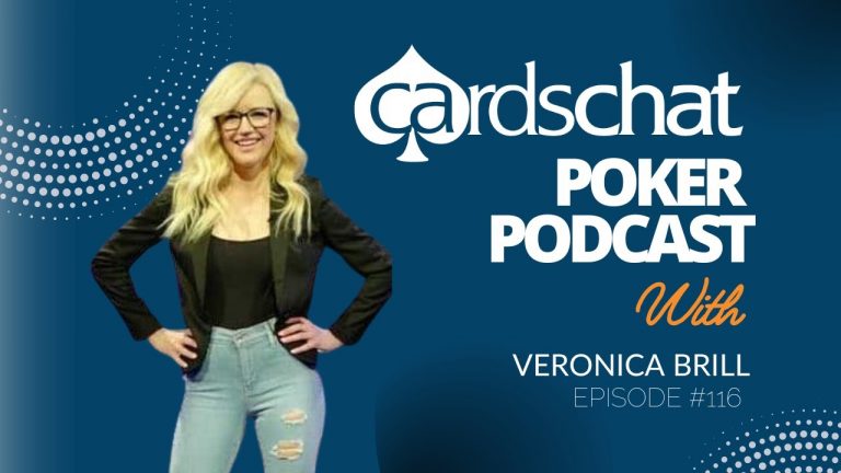 Veronica Brill, Poker Pro and Personality | Poker Podcast #116