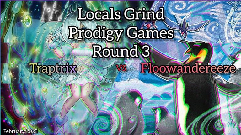 Yu-Gi-Oh! Locals Grind – Prodigy Games – Round 3 – Traptrix vs Floowandereeze